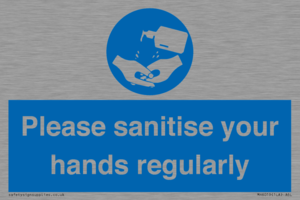 Please sanitise your hands regularly
